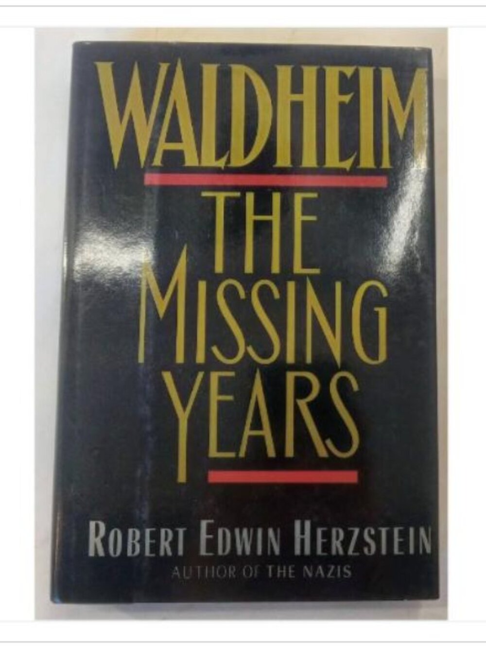 Waldheim The Missing Years 1988 HC